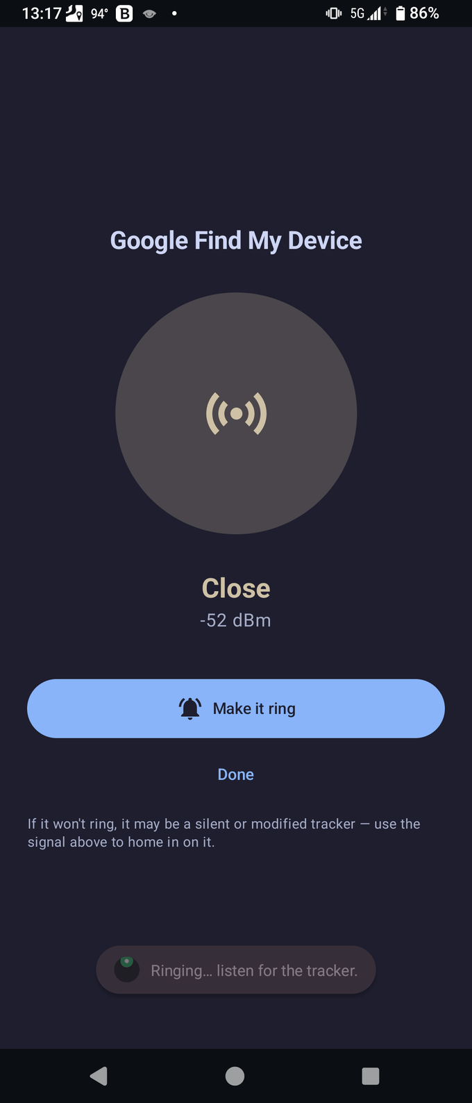 VIGIL locate screen for a Google Find My Device tracker reading Close, minus 52 dBm, with a Make-it-ring button and a Ringing… listen for the tracker toast.